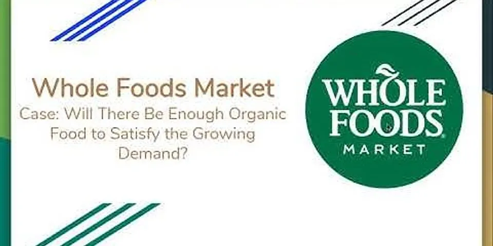 How did Whole Foods build its competitive advantage?
