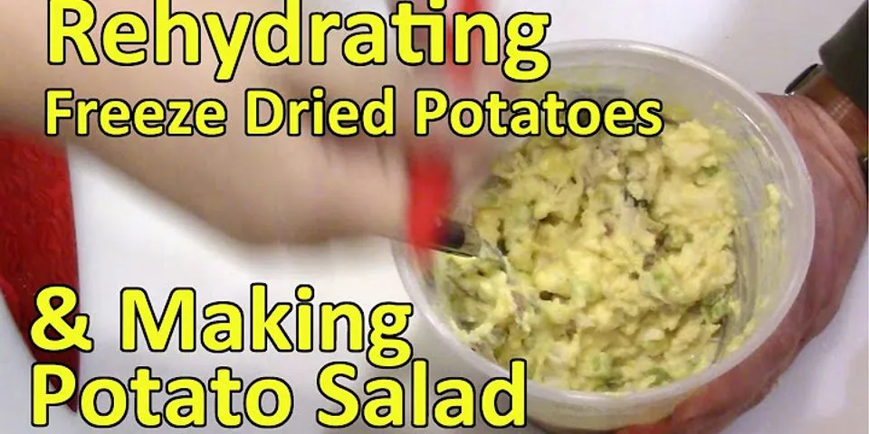 How do you rehydrate dried potatoes?
