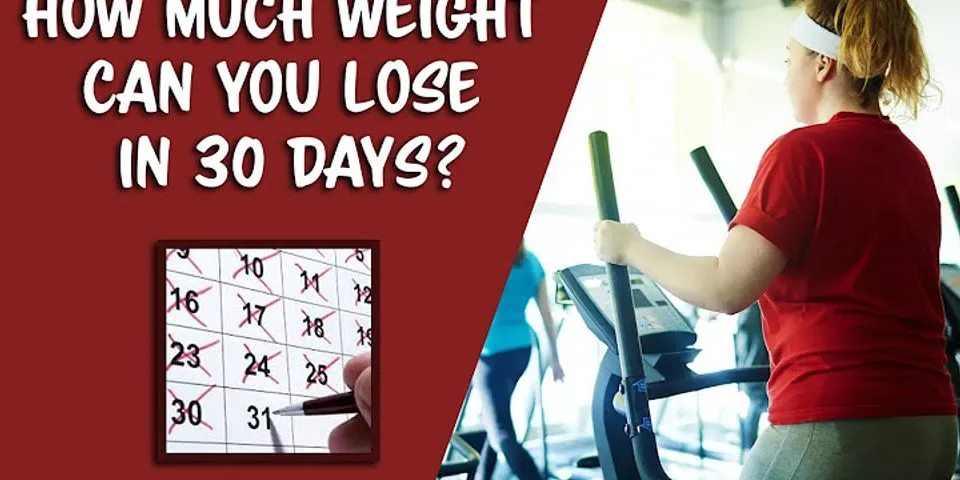 How much weight can you lose 30 days?