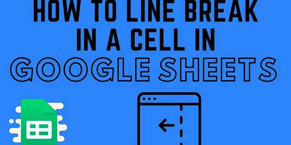 How to put a line in a cell in Google Sheets